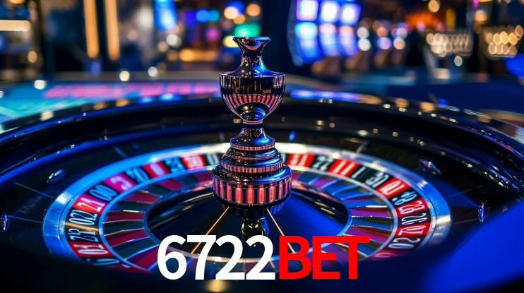 6722bet: Jogos de Caça-Níqueis-Altas Recompensas, Roleta-Velocidade, Blackjack-Desafios Máximos